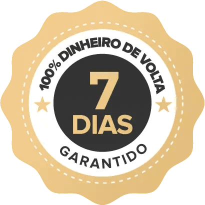 Selo de garantia: 100% dinheiro de volta em 7 dias